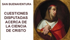 Cuestiones disputadas acerca de La Ciencia de Cristo