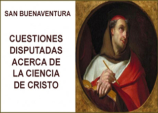 Cuestiones disputadas acerca de La Ciencia de Cristo