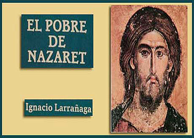 El Pobre de Nazaret - Ignacio Larrañaga | eBooks Católicos