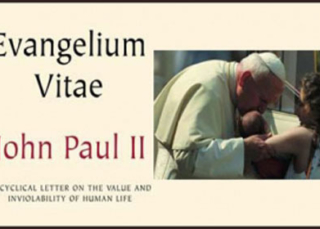 Carta Encíclica Evangelium Vitae