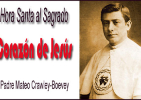 Hora Santa al Sagrado Corazón de Jesús