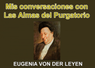 Mis conversaciones con las Almas del Purgatorio