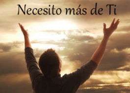 necesito mas de ti