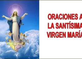 Oraciones a La Santísima Virgen María