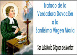 Tratado de la Verdadera Devoción a La Santisima Virgen Maria