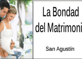 La Bondad del Matrimonio