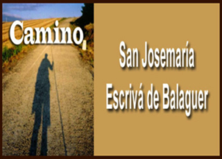 Camino San Josemaría Escrivá de Balaguer