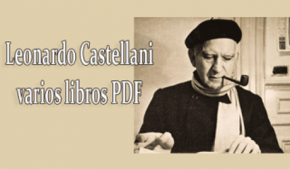 Leonardo Castellani (varios libros PDF)