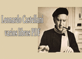 Leonardo Castellani (Varios libros PDF)