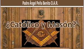 ¿Católico y Masón?