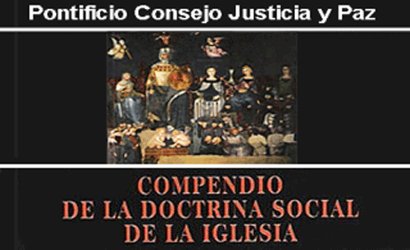 Compendio de la Doctrina Social de la Iglesia
