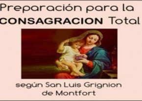 Preparación para la Consagración Total