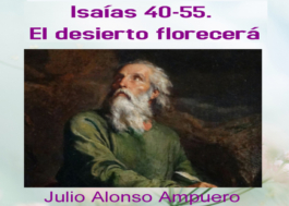 Isaías 40-55. El desierto florecerá