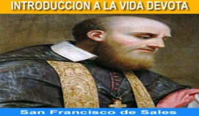 Introducción a La Vida Devota o Filotea