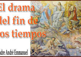 El drama del fin de los tiempos
