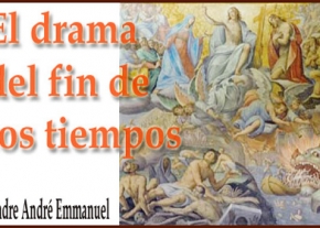 El drama del fin de los tiempos