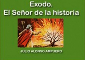 Exodo. El Señor de la historia