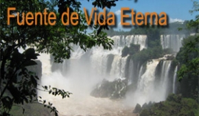 Los Sacramentos, Fuente de Vida Eterna