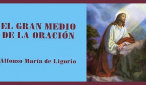 El gran medio de la oración
