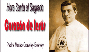 Hora Santa al Sagrado Corazón de Jesús