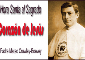 Hora Santa al Sagrado Corazón de Jesús