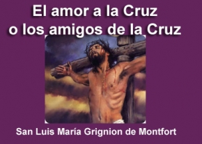 El amor a la Cruz o los amigos de la Cruz