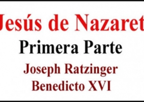 Jesús de Nazaret Primera Parte