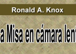 La Misa en cámara lenta