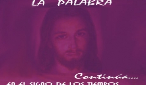 La Palabra continúa en el signo de los tiempos