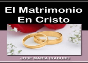 El matrimonio en Cristo