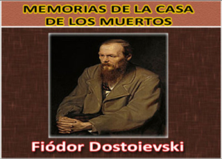 Memorias de la casa de los muertos