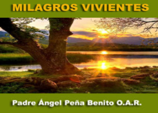Milagros Vivientes