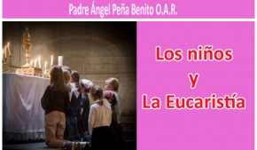 Los niños y La Eucaristía