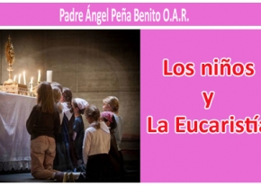 Los niños y La Eucaristía