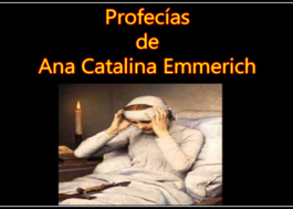 Profecías de Ana Catalina Emmerich