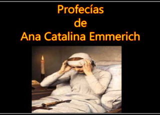 Profecías de Ana Catalina Emmerich