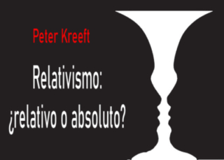 Relativismo: ¿relativo o absoluto?