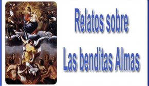 Relatos sobre las benditas Almas