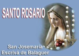 Santo Rosario de Josemaría Escrivá de Balaguer