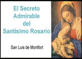 El Secreto Admirable del Santísimo Rosario