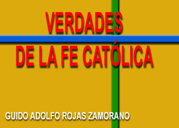 Las 12 Verdades De La Fe Catolica www.ebookscatolicos.com