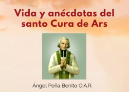 Vida y anécdotas del santo Cura de Ars