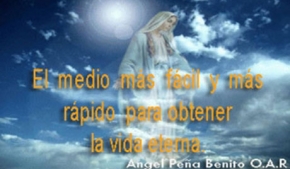 El medio más fácil y más rápido para obtener La Vida Eterna