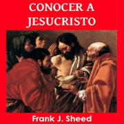 Conocer a Jesucristo