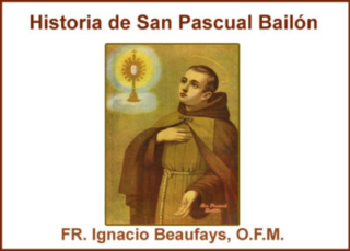 Historia de San Pascual Bailón