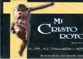 Mi Cristo roto (audio mp3)