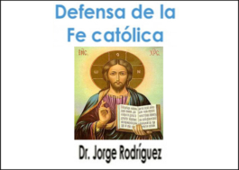 Defensa de la fe católica