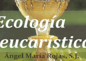 Ecología Eucarística