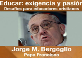 Educar: Exigencia y Pasión