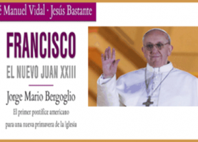 Francisco, el nuevo Juan XXIII